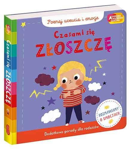 pol_pl_Czasami-sie-zloszcze-Akademia-madrego-dziecka-Poznaj-uczucia-i-emocje-258_1.jpg